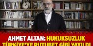 Ahmet Altan: Hukuksuzluk Türkiye’ye rutubet gibi yayıldı