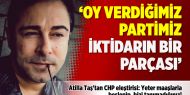  Atilla Taş'tan CHP eleştirisi: Oy verdiğimiz partimiz iktidarın bir parçası