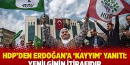 HDP’den Erdoğan’a ‘kayyım’ yanıtı: Yenilginin itirafıdır 