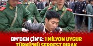 BM’den Çin’e: 1 milyon Uygur Türkü’nü serbest bırak