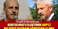 AKP'li Belediye Başkanı görevden alındı