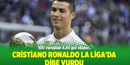 Cristiano Ronaldo La Liga'da dibe vurdu