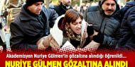 Nuriye Gülmen gözaltına alındı