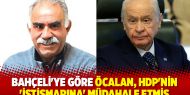 Bahçeli'ye göre Öcalan HDP'nin 'istismarına' müdahale etmiş