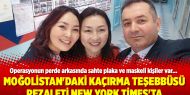 Moğolistan'daki kaçırma teşebbüsü rezaleti New York Times'ta