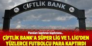Çiftlik Bank'a Süper Lig ve 1. Lig'den yüzlerce futbolcu para kaptırdı