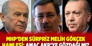 MHP'den sürpriz Melih Gökçek hamlesi: Amaç AKP'ye gözdağı mı?