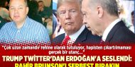 Trump Twitter'dan Erdoğan'a seslendi: Rahip Brunson'ı serbest bırakın