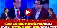 Canlı yayında İmamoğlu’na ‘dayak atmak’ isteyen sunucu fena ‘dayak yedi’