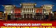 Cumhurbaşkanlığı Sarayı modern Türkiye’nin iflasının sembolü olabilir