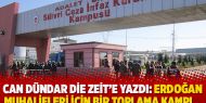 Can Dündar Die Zeit’e yazdı: Erdoğan muhalifleri için bir toplama kampı...